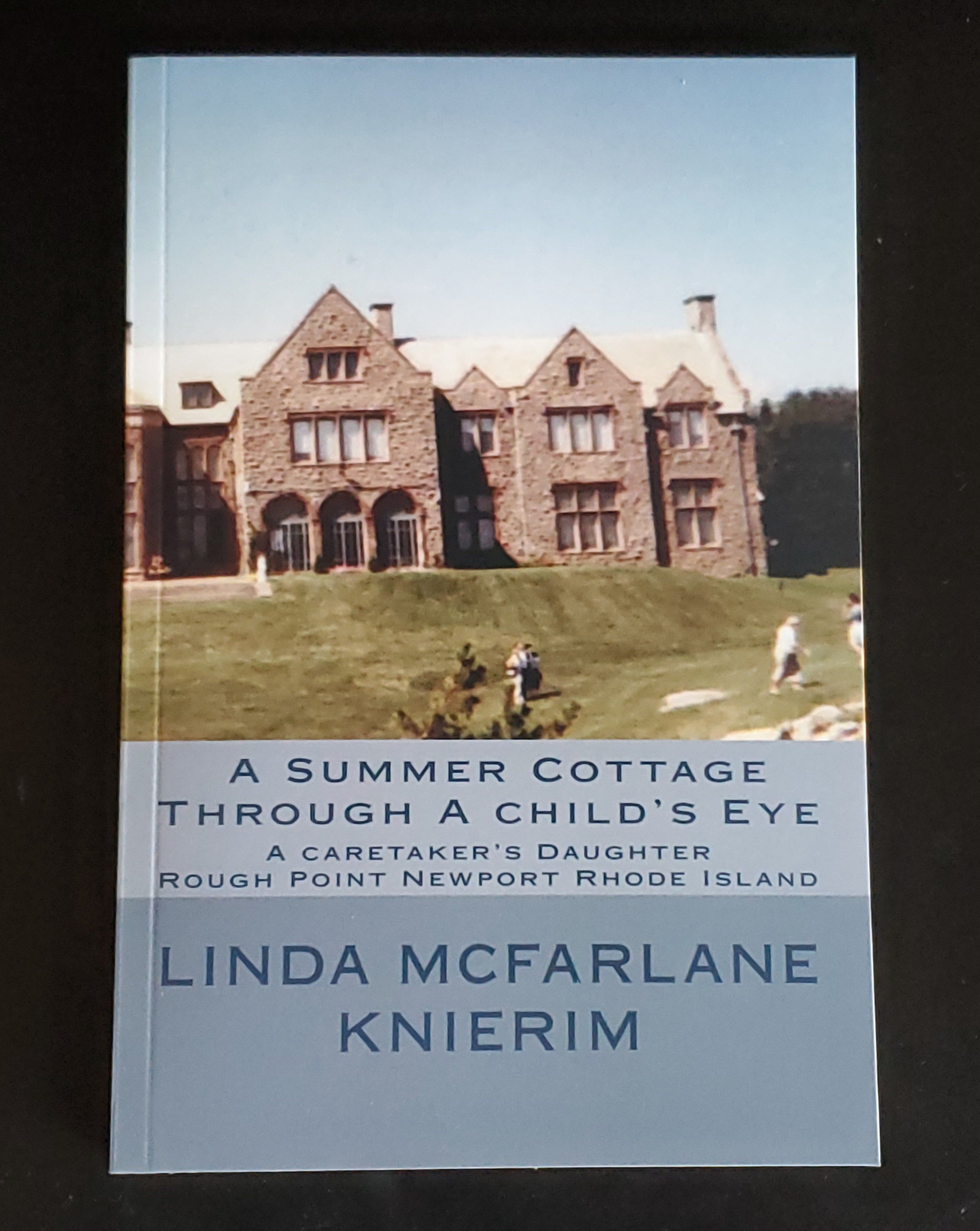A Summer Cottage Through A Child’s Eye: A Caretaker’s Daughter, Rough Point, Newport Rhode Island